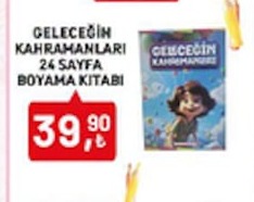 Geleceğin Kahramanları 24 Sayfa Boyama Kitabı
