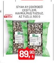 Siyah Ay Çekirdeği Çeşitleri, Kavrulmuş Tuzsuz, Az Tuzlu 500 G