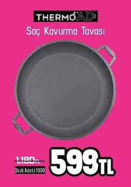 Thermo Ad Saç Kavurma Tavası