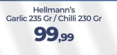 Hellmann'S Garlic 235 Gr / Chilli 230 Gr